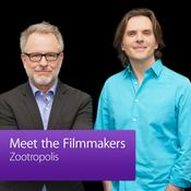Podcast Zootropolis: Meet the Filmmakers