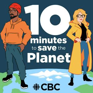 Listen to 10 Minutes to Save the Planet in the App