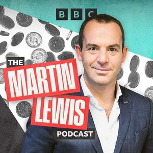 The Martin Lewis Podcast