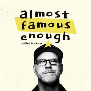 Almost Famous Enough