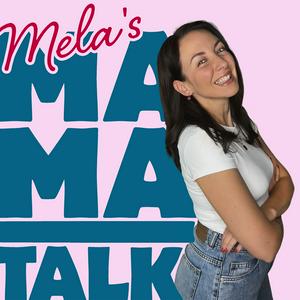 Mela‘s MamaTalk