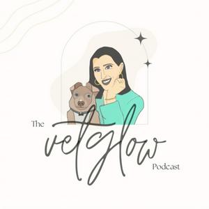 The Vetglow Podcast