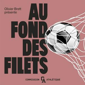 Listen to Au Fond des Filets in the App