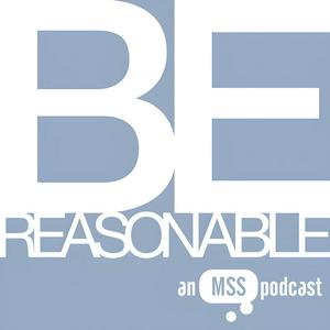 Listen to Be Reasonable in the App