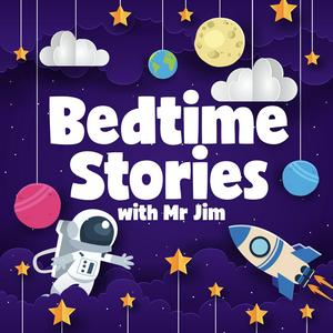 Listen to Bedtime Stories with Mr Jim in the App