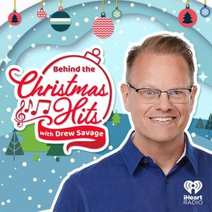 Listen to Behind The Christmas Hits with Drew Savage in the App