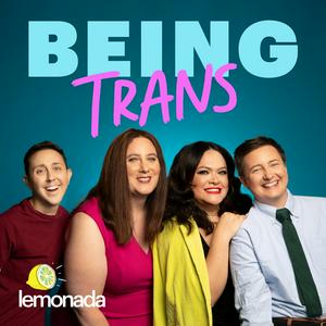 Listen to BEING Trans in the App