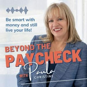 Beyond the Paycheck