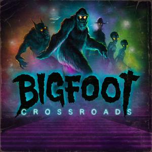 Listen to Bigfoot Crossroads in the App