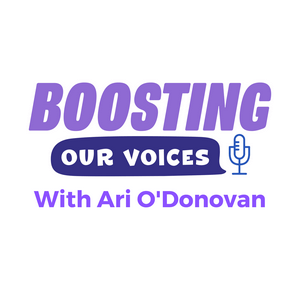 Boosting Our Voices