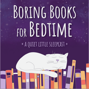 Boring Books for Bedtime Readings to Help You Sleep