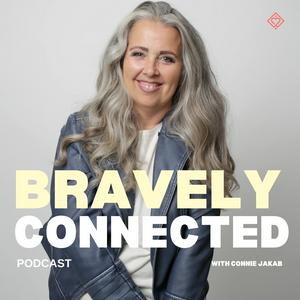 Listen to Bravely Connected Podcast in the App
