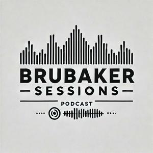 Listen to Brubaker Sessions in the App