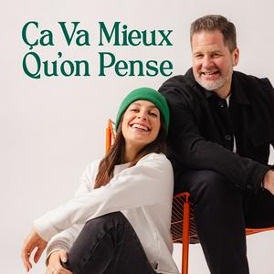 Listen to Ça Va Mieux Qu’on Pense in the App