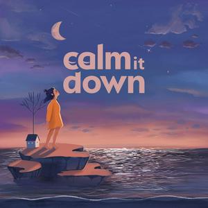 Listen to Calm it Down in the App