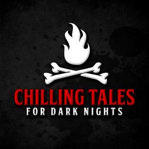 Listen to Chilling Tales for Dark Nights: A Horror Anthology and Scary Stories Series Podcast in the App