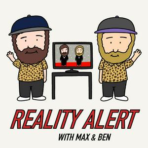 Listen to Reality Alert : Love Is Blind / Perfect Match / The Ultimatum in the App