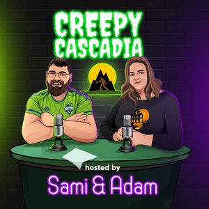 Creepy Cascadia