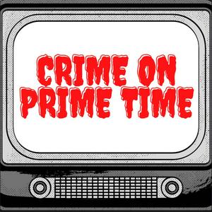 Crime on Prime Time