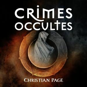 Listen to Crimes occultes in the App