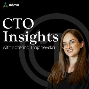Listen to CTO Insights Podcast in the App