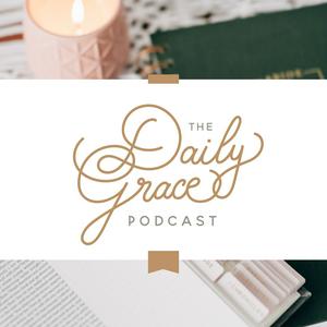 Listen to The Daily Grace Podcast in the App