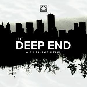 The Deep End w/Taylor Welch