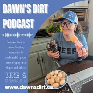 Listen to Dawn's Dirt in the App