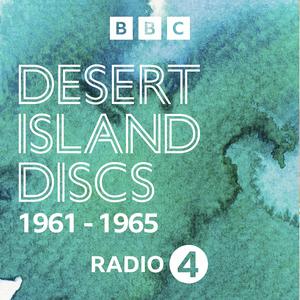 Desert Island Discs: Archive 1961-1965