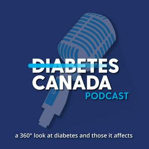 Listen to Diabetes Canada Podcast in the App