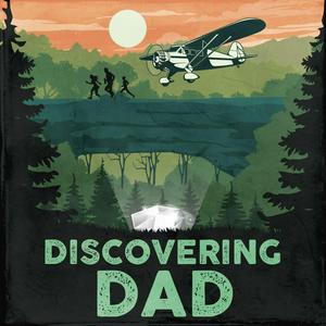 Listen to Discovering Dad in the App