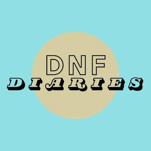 Listen to DNF Diaries in the App