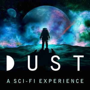 Listen to DUST in the App