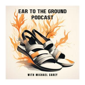 Ear to the Ground Podcast