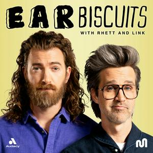 Listen to Ear Biscuits with Rhett & Link in the App