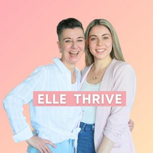 Listen to ELLE THRIVE in the App