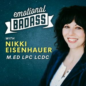 Listen to Emotional Badass in the App