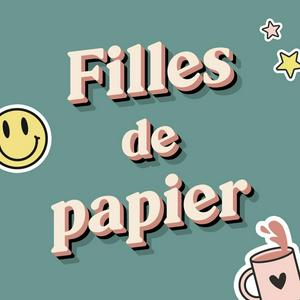 Filles de Papier