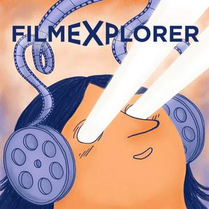 Listen to FILMEXPLORER - Podcasts (Français) in the App