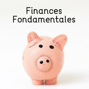 Listen to Finances Fondamentales in the App