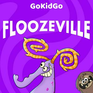 Listen to Floozeville: Silly Stories for Creative Kids in the App