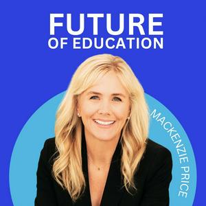 Listen to Future of Education Podcast in the App