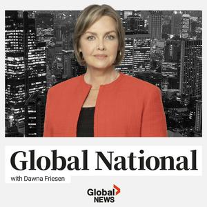 Listen to Global National with Dawna Friesen in the App