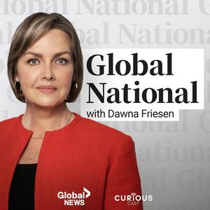 Listen to Global National with Dawna Friesen in the App