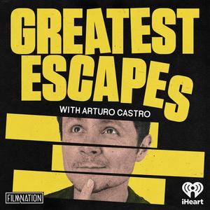 Listen to Greatest Escapes in the App