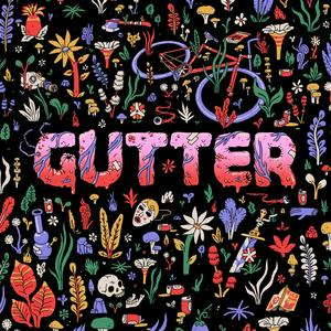 Listen to GUTTER in the App