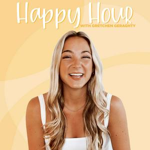 Listen to Happy Hour with Gretchen Geraghty in the App