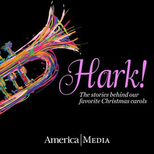 Listen to Hark! The stories behind our favorite Christmas carols in the App