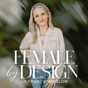 Female by Design