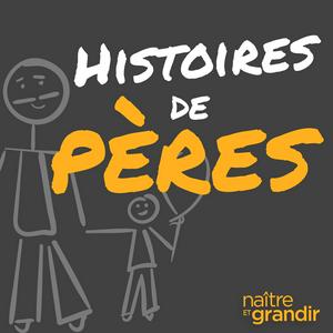 Listen to Histoires de pères in the App